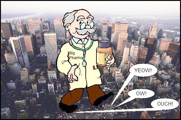 Big Pharma spreading 'good health via medicine' across the land Big Pharma spreading 'good health via medicine' across the land