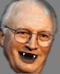 Cheney singing 'I want the whole world . . . I want it NOW!'