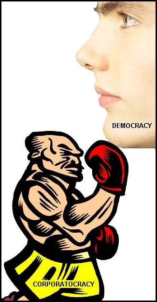 Corporatocracy prevails, therefore community and democracy take it on the chin Corporatocracy prevails, therefore community and democracy take it on the chin