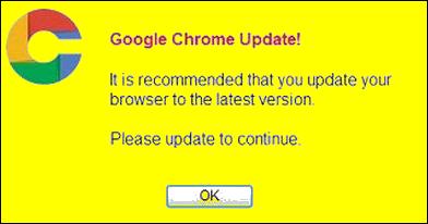 Google doesn't operate from dialog boxes like this, and Chrome doesn't use this method to encourage updates, since they know that scammers would exploit such dialogs by making fakes Google doesn't operate from dialog boxes like this, and Chrome doesn't use this method to encourage updates, since they know that scammers would exploit such dialogs by making fakes