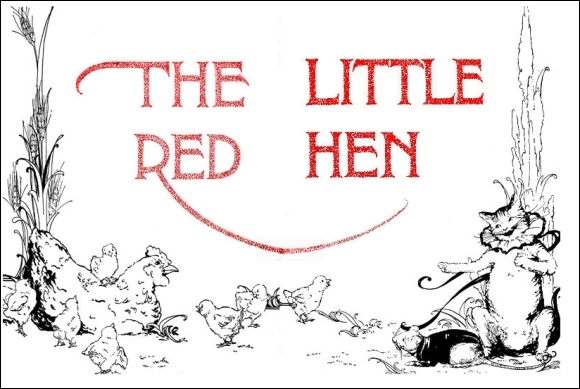 The moral of the Little Red Hen story is that those who make no contribution to producing a product do not deserve to enjoy the product; nothing ventured, nothing gained; the American dream is if you work hard you'll be rewarded The moral of the Little Red Hen story is that those who make no contribution to producing a product do not deserve to enjoy the product; nothing ventured, nothing gained; the American dream is if you work hard you'll be rewarded